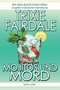 Mojitos und Mord