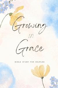 Growing In Grace