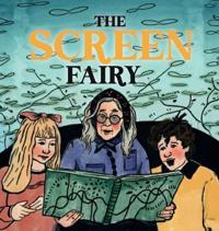 The Screen Fairy