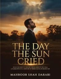 The Day the Sun Cried