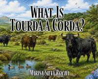 What is Tourada à Corda?
