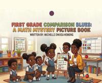First Grade Comparison Blues