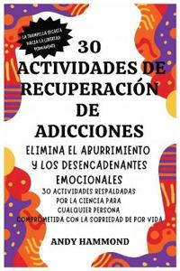 Bokomslag för "30 Actividades de Recuperación de Adicciones"