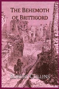 The Behemoth of Brittigord