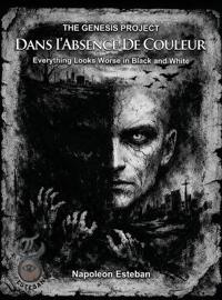 Dans I'Absence De Couleur