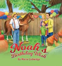 Noah's Birthday Wish