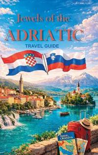 Jewels of the Adriatic