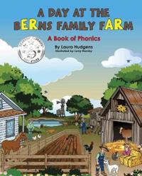 A Day At The Berns Family Farm