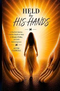 Held By His Hands
