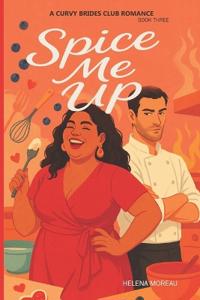 Story, B: SPICE ME UP