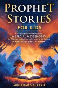 Prophet Stories for Kids