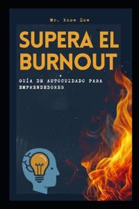 Supera el Burnout