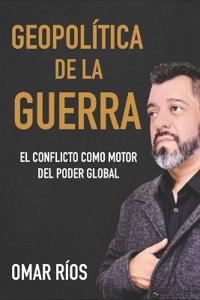 Geopolítica de la Guerra