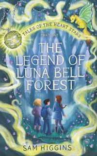 The Legend of Luna Bell Forest