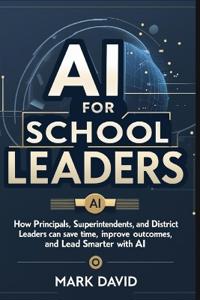 AI for School Leaders