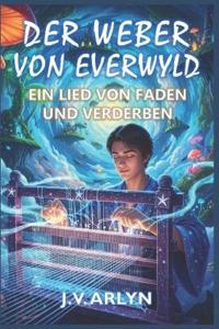 Der Weber von Everwyld