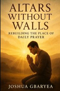 Altars Without Walls