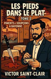 Les Pieds Dans Le Plat Tome 2
