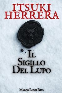 Itsuki Herrera - Il Sigillo del Lupo