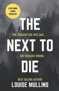 The Next to Die