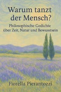 Warum tanzt der Mensch?