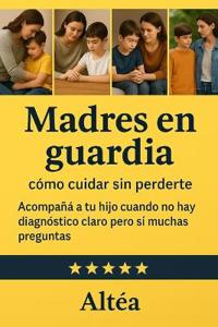 Madres en guardia
