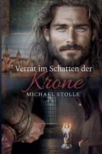 Verrat im Schatten der Krone Frankreichs