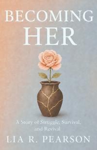 Becoming Her