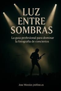 Luz entre sombras