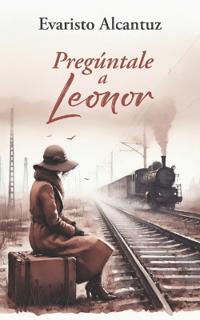 Pregúntale a Leonor