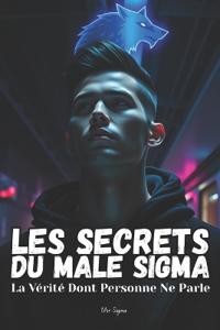 Les Secrets du Mâle Sigma