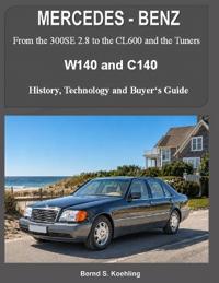 MERCEDES-BENZ W140 and C140