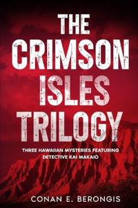 The Crimson Isles Trilogy