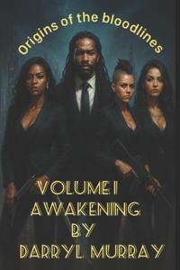 Orgins of the Bloodline