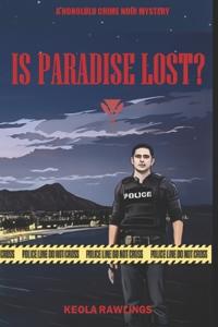 Is Paradise Lost?