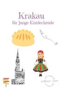 Krakau für junge Entdeckende