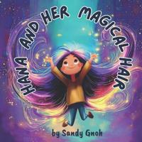 Hana and Her Magical Hair