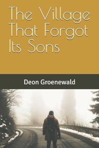 The Village That Forgot Its Sons