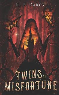 Twins of Misfortune