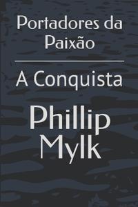 Portadores da Paixão