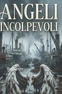 Angeli Incolpevoli