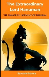 The Extraordinary Lord Hanuman