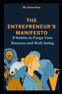 The Entrepreneur's Manifesto