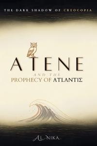 Atene and the Prophecy of Atlantis