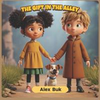 The Gift in the Alley