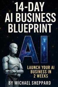 14-Day AI Business Blueprint