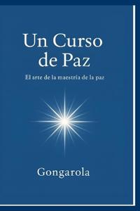 Un Curso de Paz
