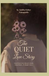 The Quiet Love Story