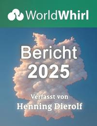 Der WorldWhirl-Bericht 2025
