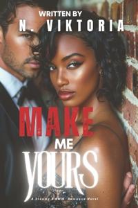 Make Me Yours